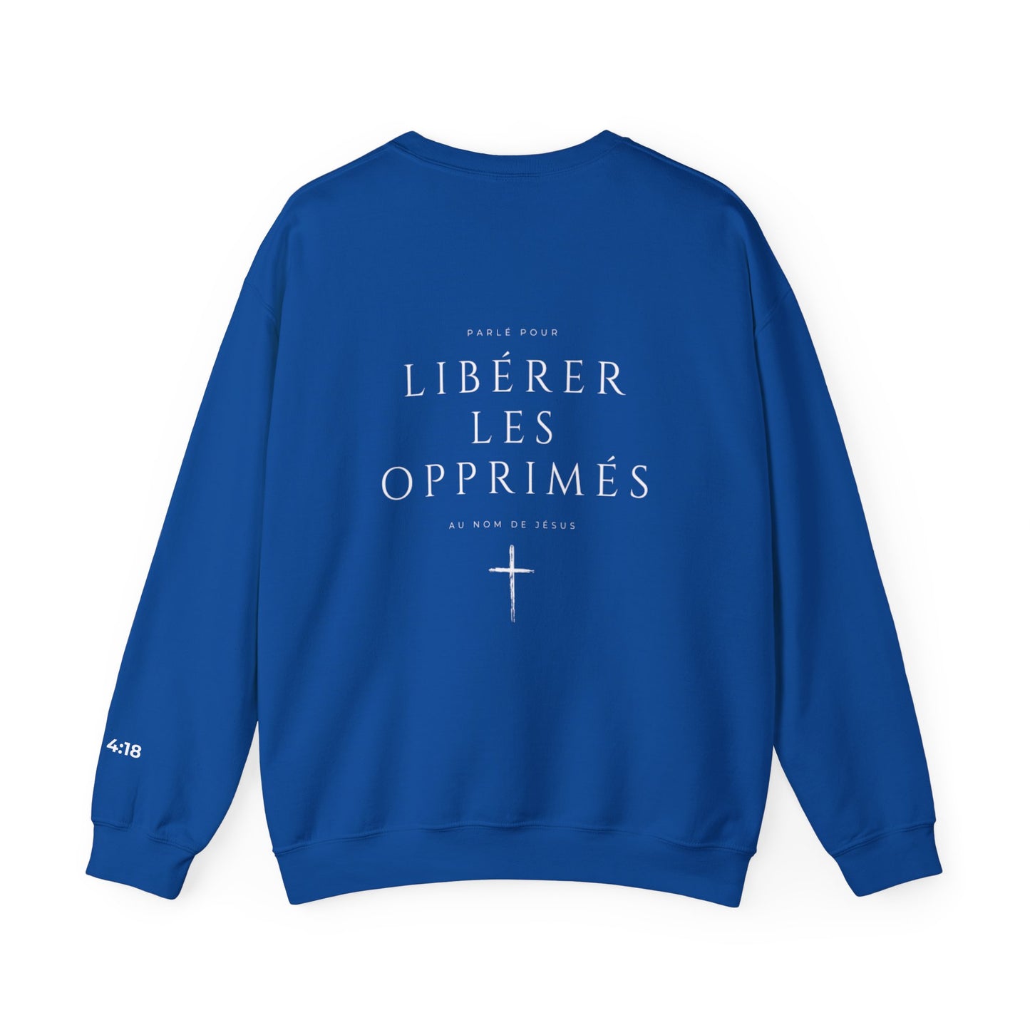 Luke 4:18 Sweatshirt